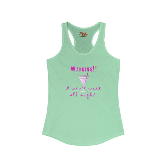 The Floridian - Gril's Not Waiting - Women's Ideal Racerback Tank