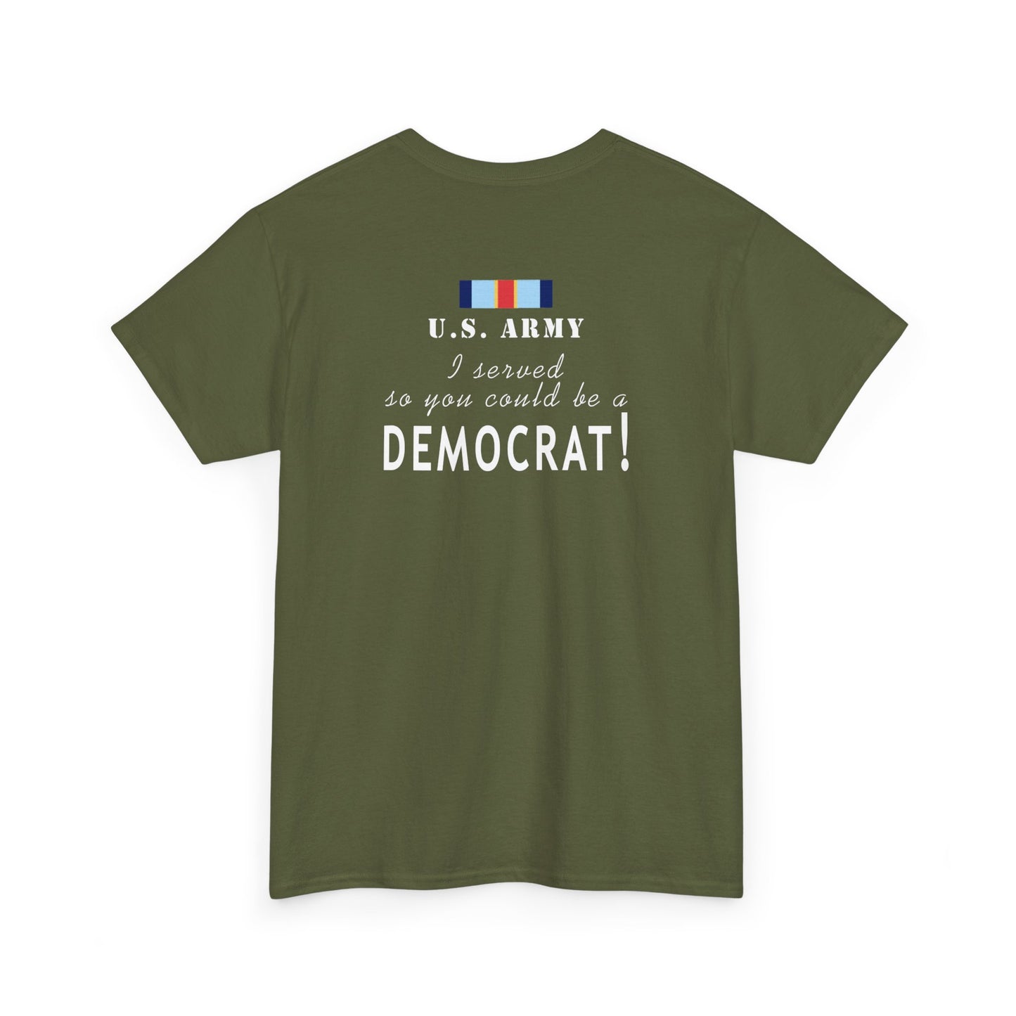 DRC - I served Democrats - Unisex Heavy Cotton Tee